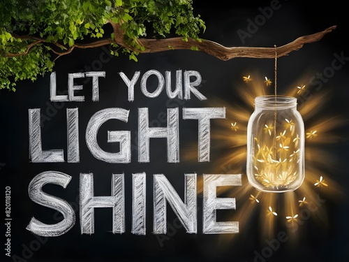 let your light shine