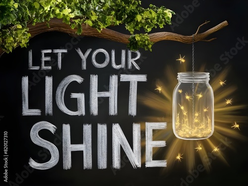 let your light shine