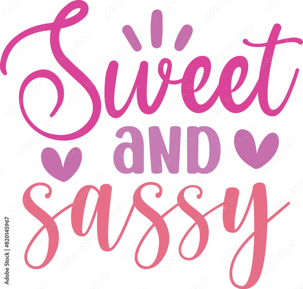 Sweet and Sassy