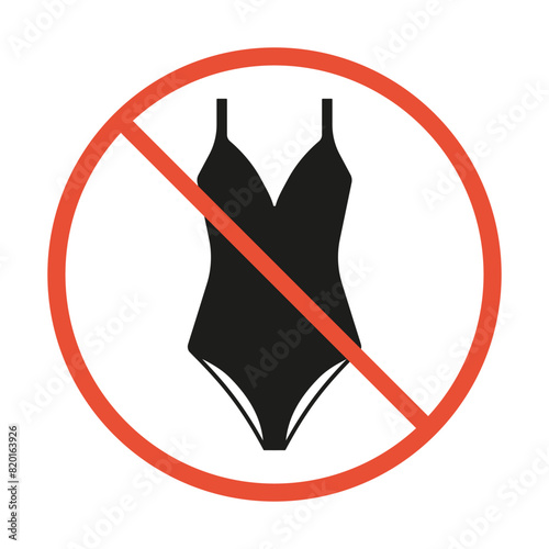 Prohibition sign of Woman Underwear. Forbidden Enter in Bikini or Swimsuit. Warning Red Stop Circle Symbol for entrance door