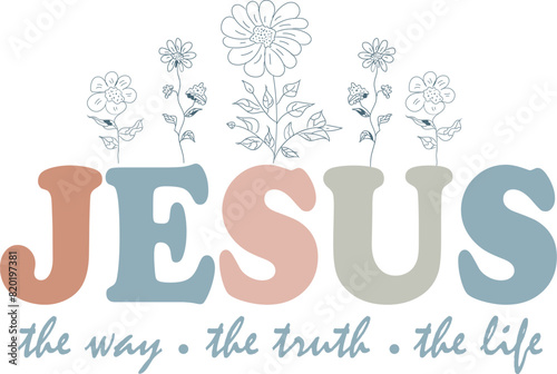 Christian T-shirt Design, Christian SVG Design, Boho Christian SVG, Bible Verse SVG, Scripture SVG, God Jesus SVG, Psalm SVG, Love Faith SVG, Christian t-shirt Design, God T-shirt Design, Religion SVG
