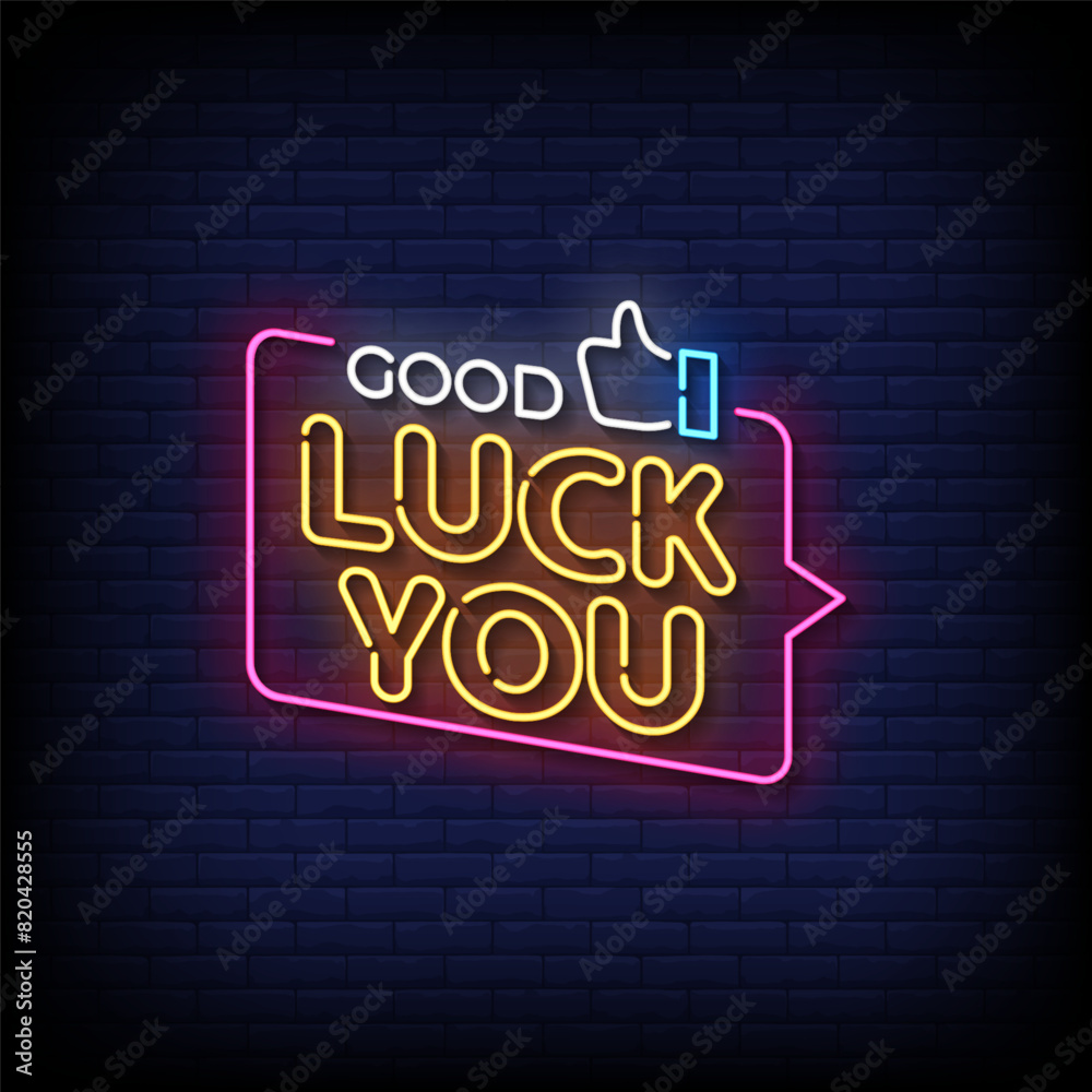 good luck you neon Sign on brick wall background vector good luck you neon Sign on brick wall background vector