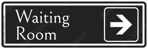 Waiting room sign