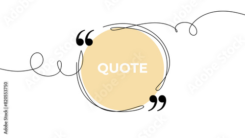 Quote frame. Speech bubble line art. Round shape. Continuous black lines with quotation marks. Hand drawn sketch outline. Vector illustration.