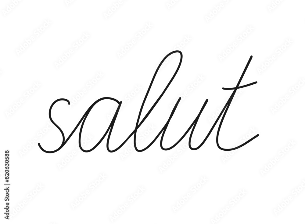 Salut write calligraphy word, continuous line drawing. Greeting, hello on French language. Vector illustration