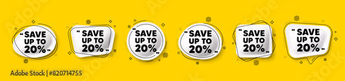 Save up to 20 percent tag. Speech bubble 3d icons set. Discount Sale offer price sign. Special offer symbol. Discount chat talk message. Speech bubble banners with comma. Text balloons. Vector