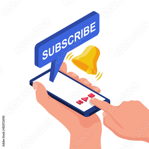 Subscribe button. Man on the phone clicks the Subscribe button. Content web. Vector illustration isometric design. Isolated on white background. The bell as a reminder symbol behind the subscriber.