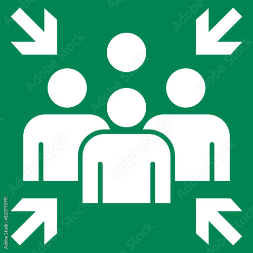 Emergency evacuation assembly point sign. Assembly point icon. Safety Signs. Evacuation Plan. Vector illustration