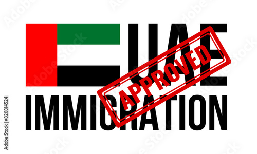 uae immigration with approved stamp and united arab emirates flag, citizenship change vector illustration
