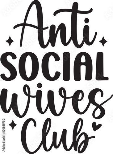 Anti Social Wives Club