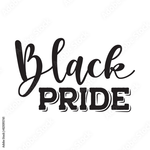 Black Pride Vector Design on White Background