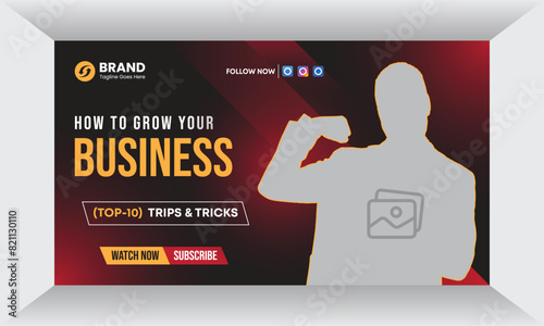 Grow Your Business Attractive corporate real-estate business YouTube thumbnail template design