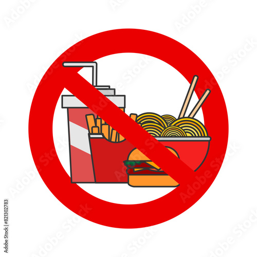 illustration of prohibition of Junk food with red cross line and isolated white background