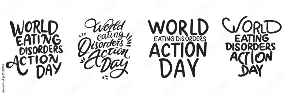 Fototapeta premium Collection of World Eating Disorders Action Day text. Hand drawn vector art.
