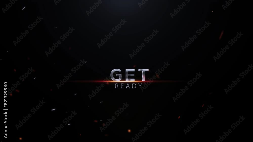 Get Ready Text Animation, Get Ready Video, Cinematic Get Ready Text Animation Effect On Black Background, 3D Get Ready Text Animation 