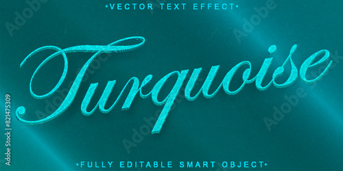 Turquoise Vector Fully Editable Smart Object Text Effect