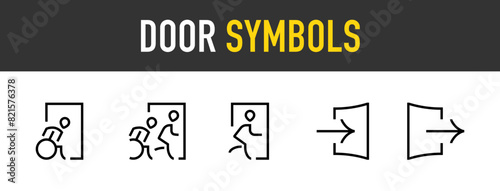 Door symbols icons. Accessible exit, emergency, entry vector icon. Editable stroke.