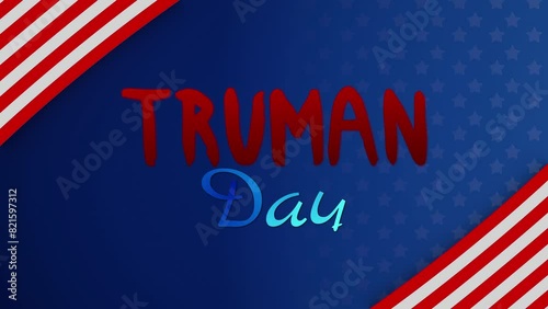 animated text lettering animation truman day to celebrate perfect for commercial, tv, banner, decoration photo