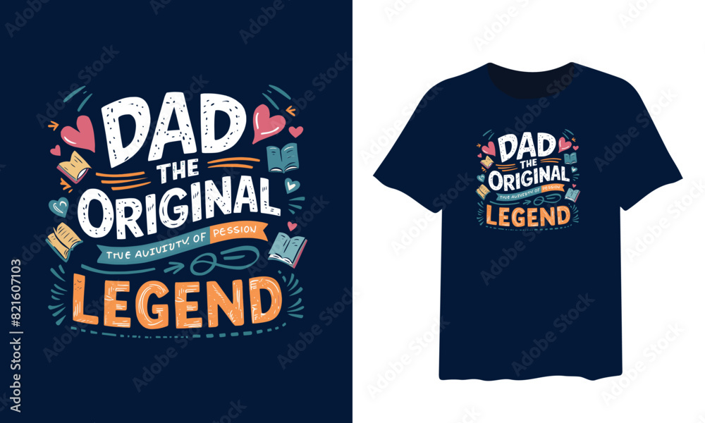 Father's day t shirt design. father's day typography t shirt design.  father's Day Typography Vector Design.