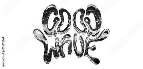 Good Wave Liquid Typography Chrome Metallic Transparent Background 