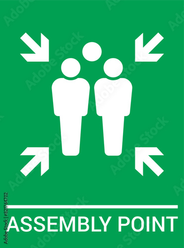 Emergency evacuation assembly point sign. Assembly point icon. Safety Signs. Evacuation Plan. Vector illustration