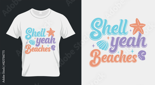 Vintage Summer Beach Sublimation, Shell Yeah beaches