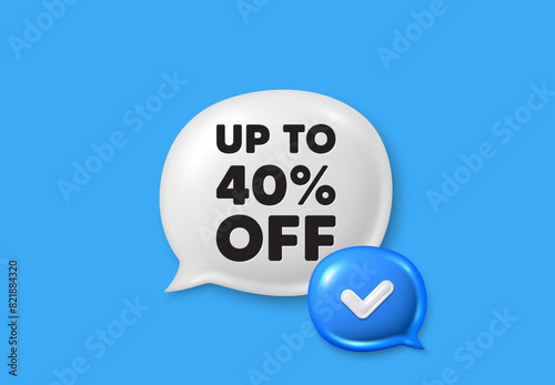 Up to 40 percent off sale. Text box speech bubble 3d icons. Discount offer price sign. Special offer symbol. Save 40 percentages. Discount tag chat offer. Speech bubble banner. Vector © blankstock