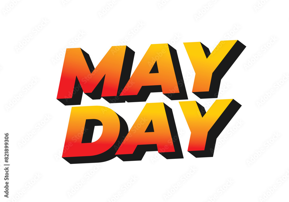 May day. Text effect in 3D style with good colors