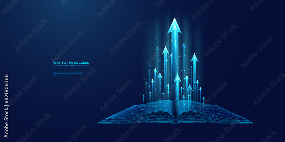 © AntonKhrupinArt - Abstract digital open book and light blue growth arrows. Skill levels growth. Increasing Skills. Technology and knowledge background. Learn concept. Education innovation. Low poly vector Illustration. © AntonKhrupinArt - Abstract digital open book and light blue growth arrows. Skill levels growth. Increasing Skills. Technology and knowledge background. Learn concept. Education innovation. Low poly vector Illustration.