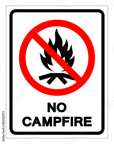 No Campfire Symbol Sign ,Vector Illustration, Isolate On White Background Label. EPS10