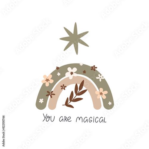 You are magical. Cartoon rainbow, hand drawing lettering, decor elements. Colorful vector illustration for kids, flat style. baby design for card, print, poster, cover.
