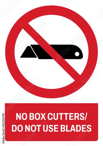 ISO prohibition safety signs_no box cutter-do not use blades size a4/a3/a2/a1	
