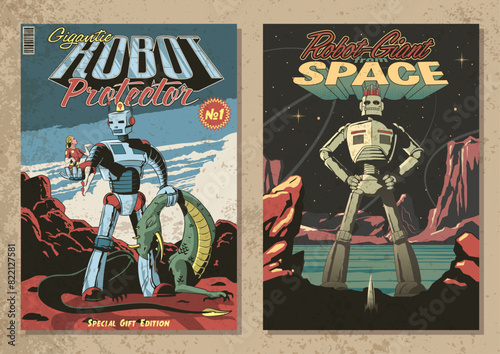 Robot Protector and Robot from Outer Space. Retro Fantastic Comics Covers Style Illustrations. Giant Robot, Beauty, Alien Monster, Space Rocket, Extraterrestrial Landscapes. Space Age Style