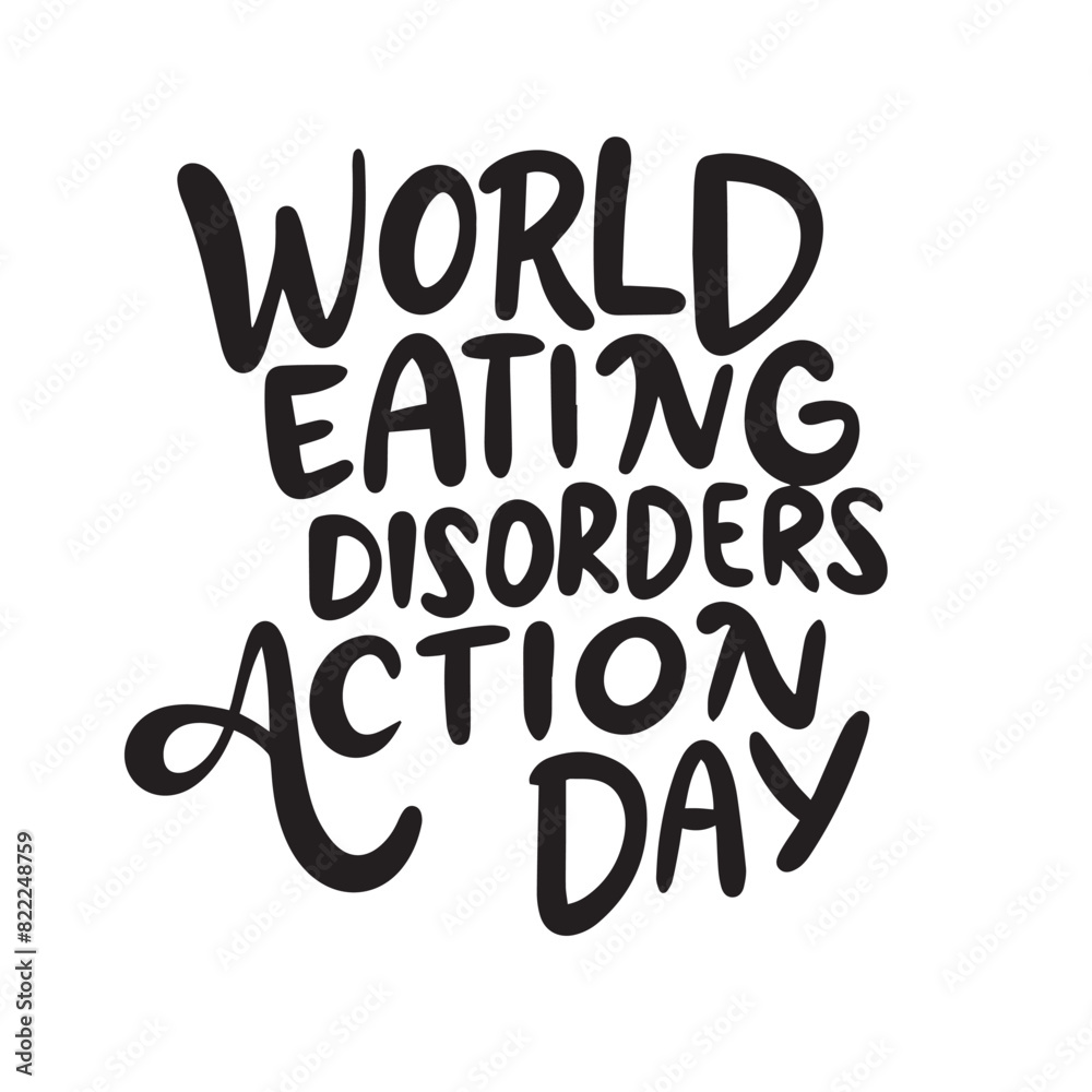 World Eating Disorders Action Day text. Hand drawn vector art.