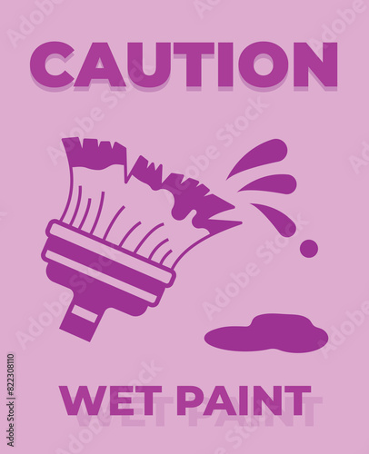 Caution wet paint with paint brush icon illustration poster banner sign isolated on vertical purple background. Simple flat cartoon styled drawing for poster prints.