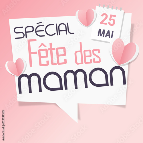 Joyeuse Fête des mères ! - bonne fête maman ! - Fête des mères ! 25 mai