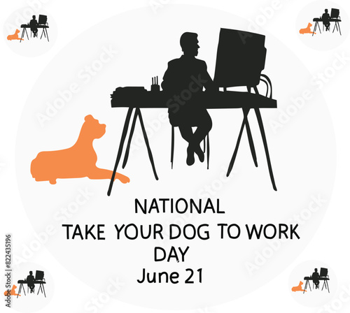 national take your dog to work day is celebrated every year on 21 June.
