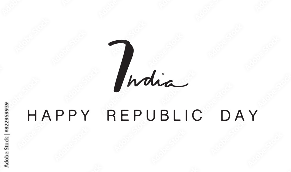 India hayppy republic day calligraphy text font hand lettering august month fifteen number commonwealth culture national democracy illustration vector independence symbol sign patriotism freedom india India hayppy republic day calligraphy text font hand lettering august month fifteen number commonwealth culture national democracy illustration vector independence symbol sign patriotism freedom india