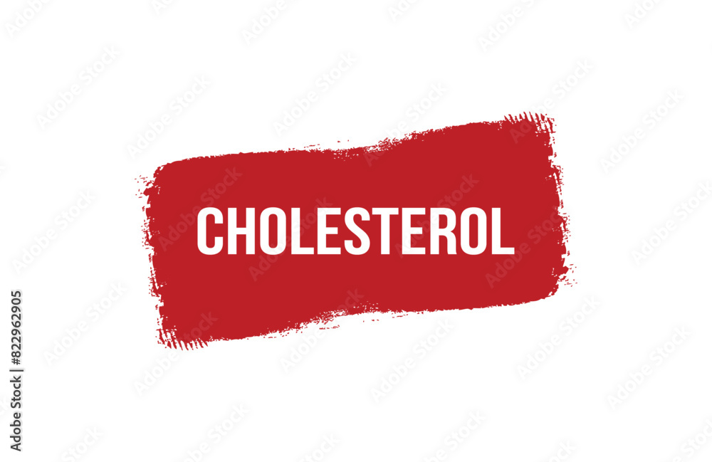 Brush style Cholesterol red banner design on white background. Brush style Cholesterol red banner design on white background.