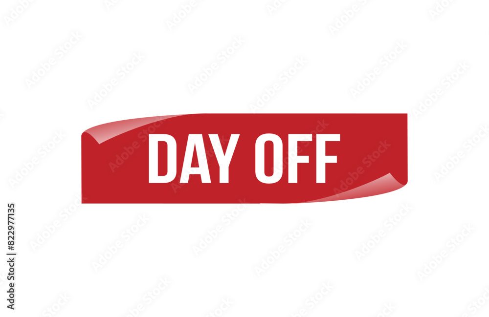 Red banner Day Off on white background. Red banner Day Off on white background.