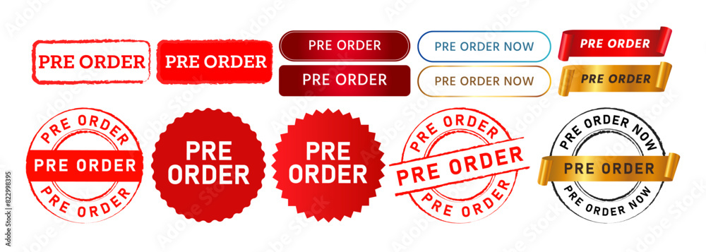 Obraz premium pre order rubber stamp button ribbon and labels ticket sign for business marketing promotion sale