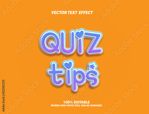 Editable text effect quiz time and quiz tips 3d cartoon template style premium vector. banner template for social media posts, mobile apps, banners design, web or internet ads.	