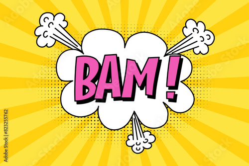 Speech bubble with expressive pink inscription bam, cloud and explosion in comic style on a bright yellow background. Banner in pop art style with halftone shadow, doodle element.