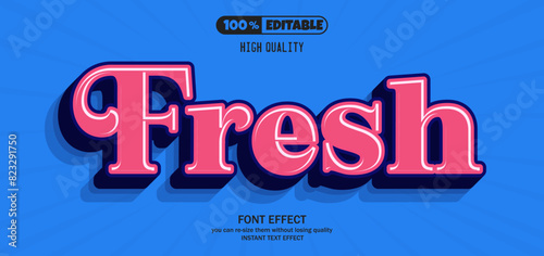 Fresh Editable Text Effect.