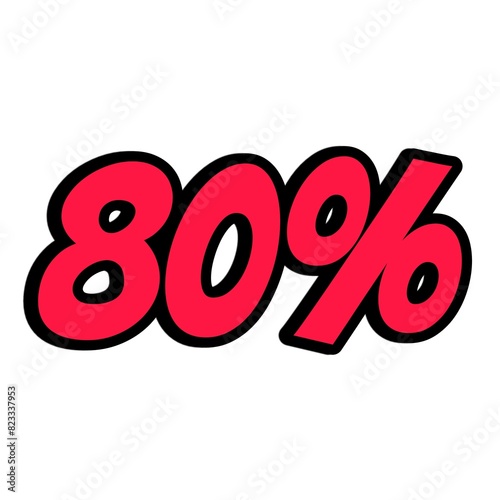 Discount offer price tag, advertising campaign symbol in retail, sales promo marketing, 80% discount sticker. advertisement with isolated white background