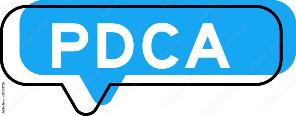 Speech banner and blue shade with word PDCA (Abbreviation of plan do check act) on white background Speech banner and blue shade with word PDCA (Abbreviation of plan do check act) on white background