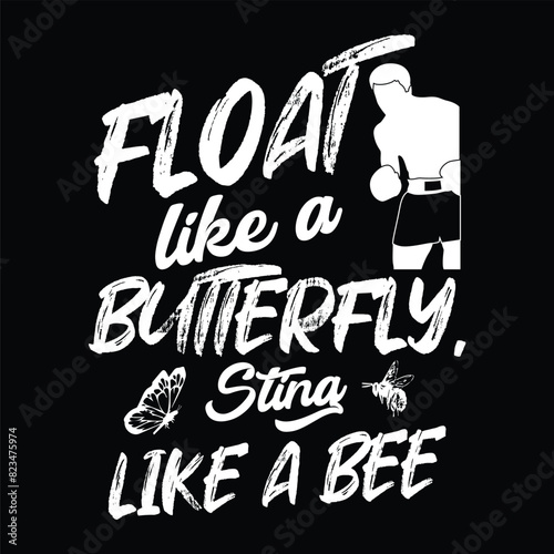 Картината върху платно float like a butterfly t shirt design