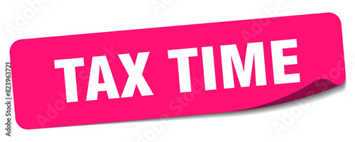 tax time sticker. tax time label