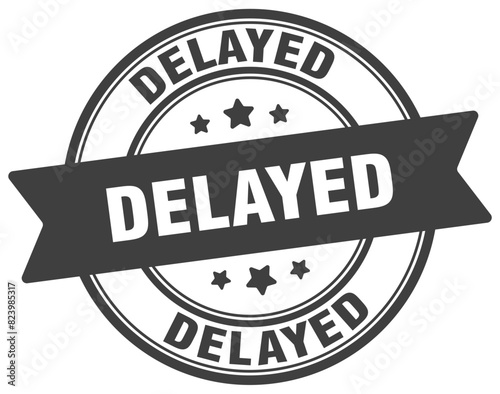 delayed stamp. delayed label on transparent background. round sign