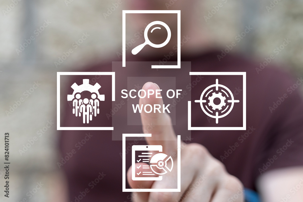 Man working on virtual touch screen presses inscription: SCOPE OF WORK. Scope of Work Business Finance Internet Technology concept.